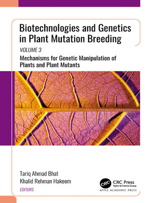cover image of Biotechnologies and Genetics in Plant Mutation Breeding, Volume 3